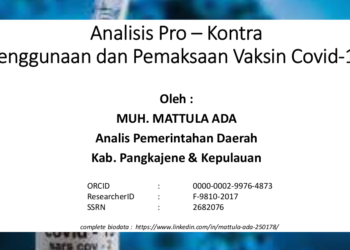 Analisis Pro – Kontra Penggunaan dan Pemaksaan Vaksin Covid-19
