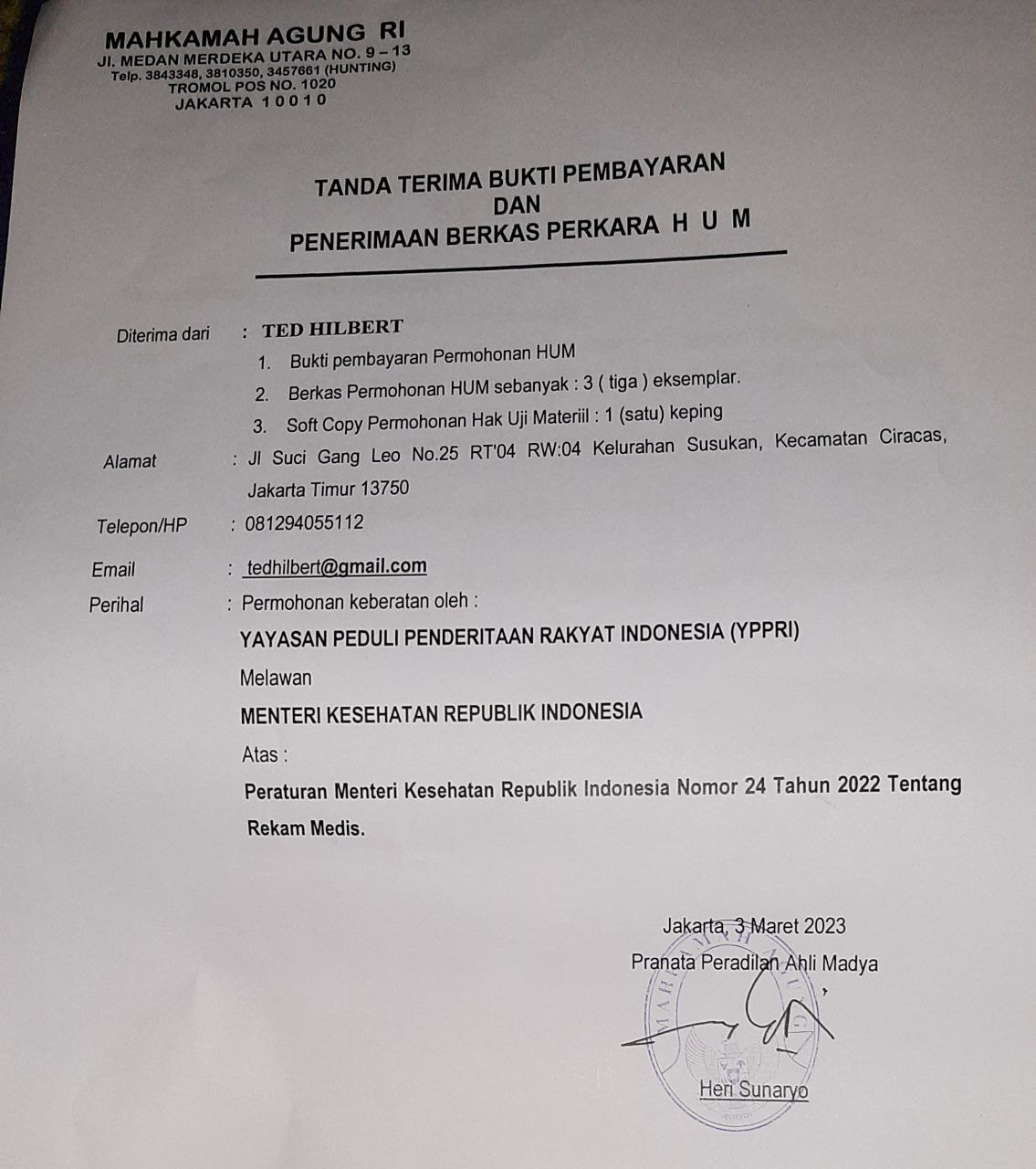 Tanda Terima Bukti Penerimaan gugatan uji materiil Permenkes Nomor 24 Tahun 2022 Yayasan Peduli Penderitaan Rakyat Indonesia (YPPRI).